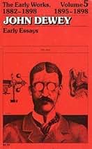 TheEarlyWorksofJohnDewey1882-1898全5巻デューイ Amazon | Early Works of John Dewey, 1882-1898: 5 : 1895-1898